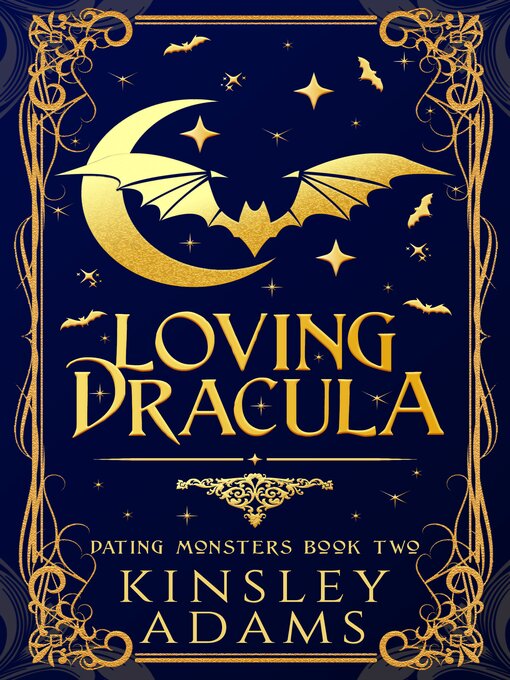 Title details for Loving Dracula by Kinsley Adams - Available